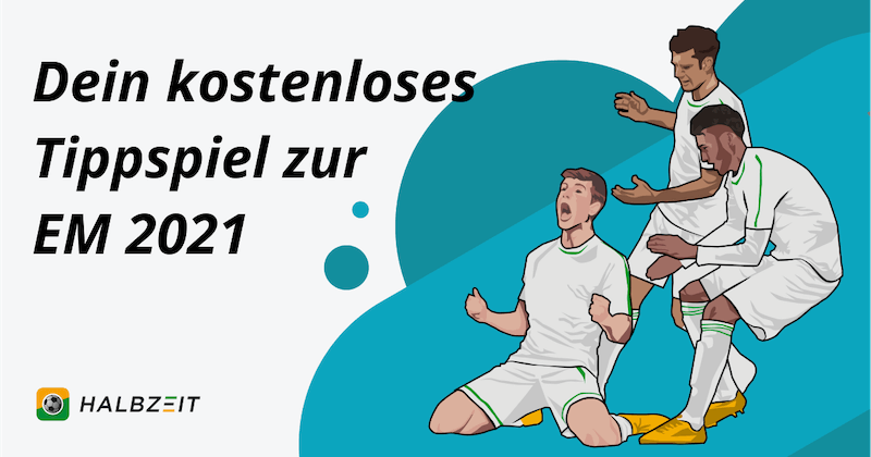 Kostenloses Em 2021 Fussball Tippspiel Halbzeit App